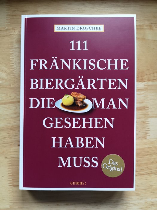 111 Fränkische Biergärten, die man gesehen haben muss (5)